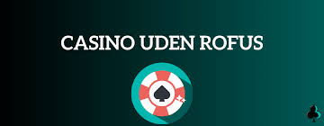 Svensk Casino Uden ROFUS Online Alt Du Skal Vide